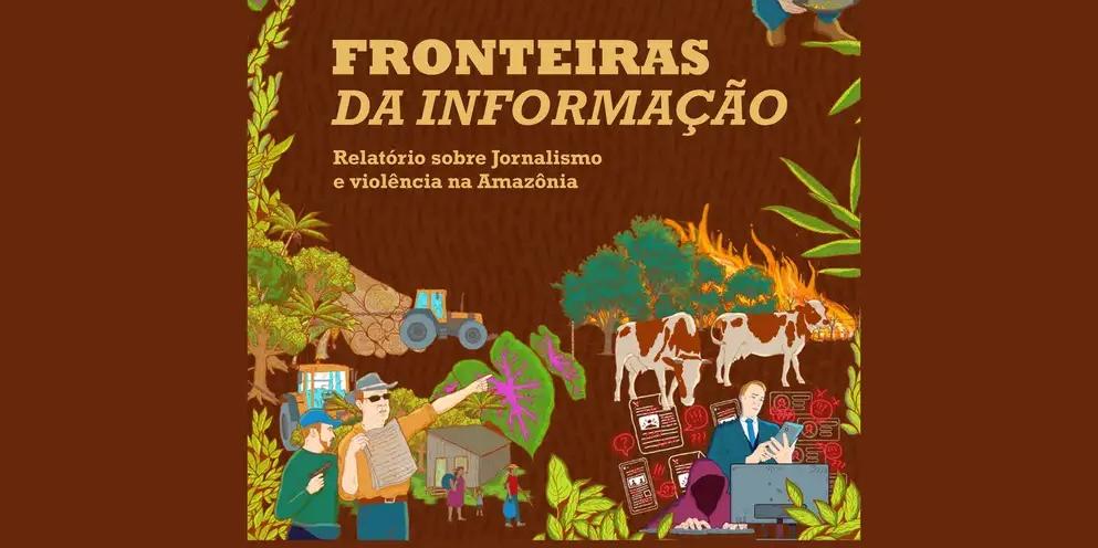 Material traça um panorama sobre a situação na região amazônica, palco de crescente onda de violência, atingindo diretamente os profissionais de imprensa (Arte/ Instituto Vladimir Herzog)