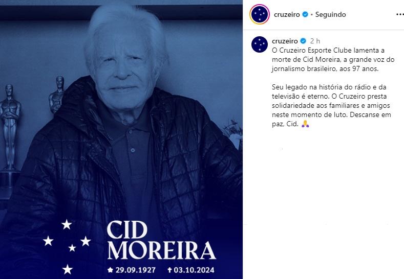 Cruzeiro lamenta morte de Cid Moreira (Reprodução / Instagram Cruzeiro)