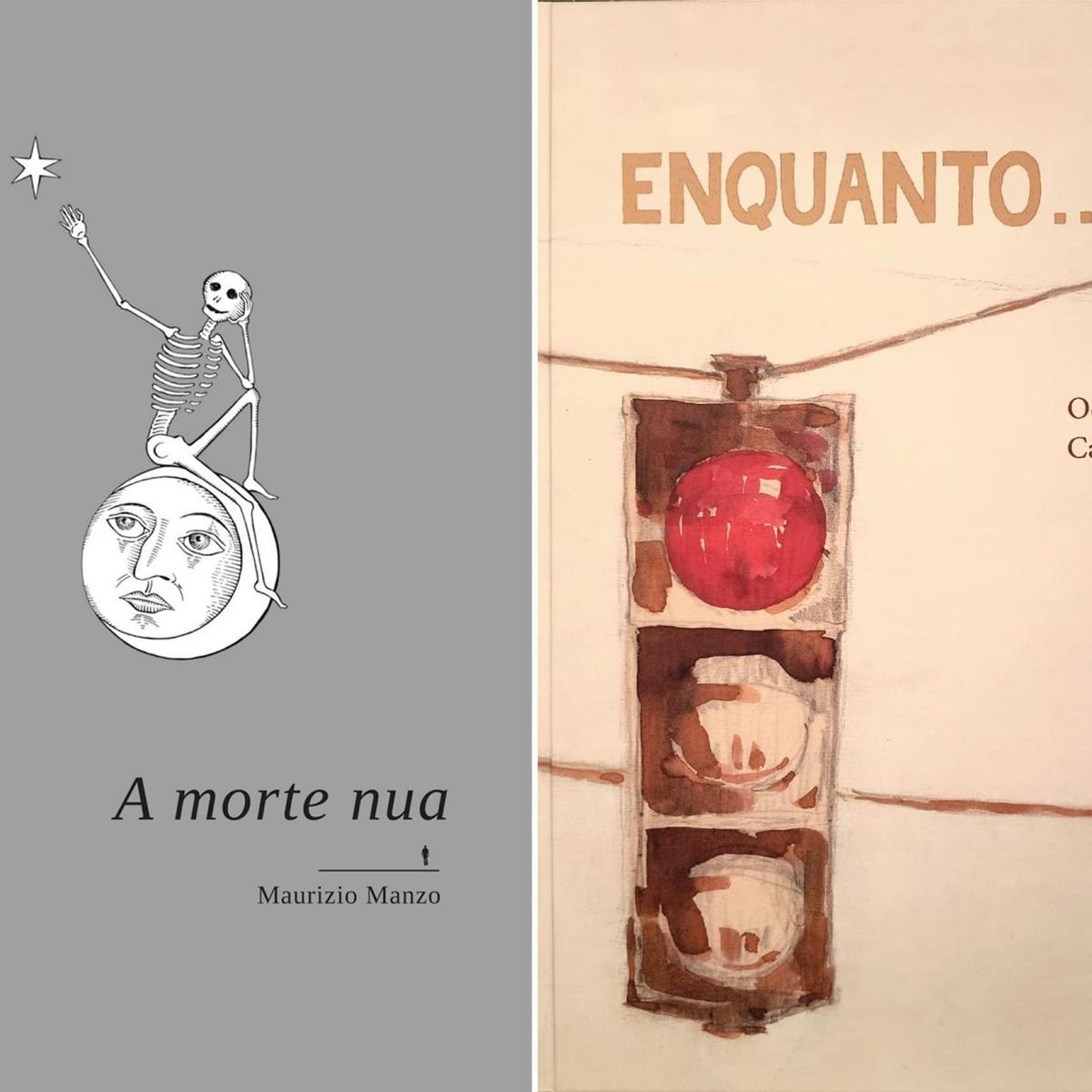 “A Morte Nua”, de Maurício Manzo, e “Enquanto…”, de Carolina Moreira e Odilon Moraes (Divuulgação)