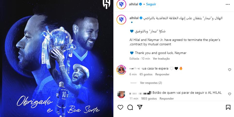 Al Hilal postou, nas redes sociais, que Neymar não integra mais o elenco do clube (Reprodução / Instagram)