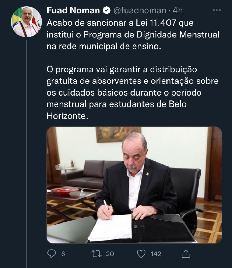 Prefeito de BH Fuad Noman anunciou a sanção da lei que garante fornecimento gratuito de absorventes íntimos em rede social (Twitter / Reprodução)